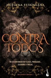 BOOKET Contra todos (Becados y Dioses, 1), Moruena Estríngana - BOOKET