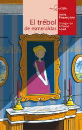 El trébol de esmeraldas, Lucía Baquedano Azcona - ALGAR EDITORIAL