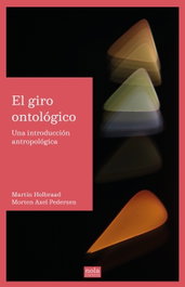 El giro ontológico, Martin Holbraad - NOLA