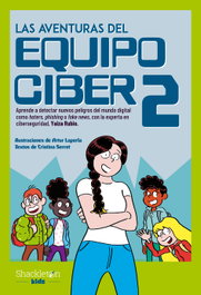 Las aventuras del Equipo Ciber 2, Cristina Serret - SHACKLETON BOOKS