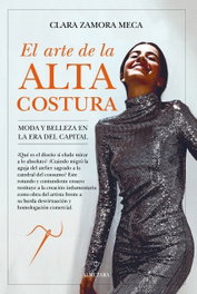 El arte de la alta costura, Clara Zamora Meca - ALMUZARA EDITORIAL