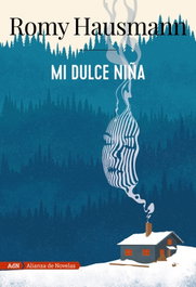 Mi dulce niña, Romy Hausmann - ALIANZA