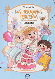 EDITORIAL TINTURAS, EL CLUB DE LOS HERMANOS PEQUEÑOS