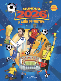 CUMIO O Mundial 2026 (A guía definitiva)