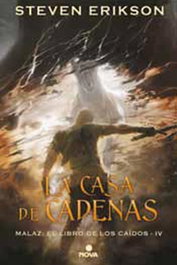 Penguin Random House Grupo Editorial, S.A.U. LA CASA DE CADENAS (MALAZ: EL LIBRO DE LOS CAIDOS 04)