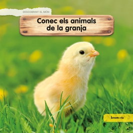 BROMERA EDICIONS, CONEC ELS ANIMALS DE LA GRANJA, Céline Lamour-Crochet