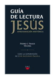 PPC, Guía de lectura de Jesús, Pedro Fraile Yecora - PPC