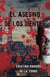 El asesino de los dientes, Cristian Romero de la Torre - DIFUNDIA