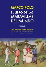 El libro de las maravillas del mundo, Marco Polo - ABADA EDITORES
