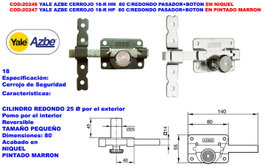 Yale AZBE 18-R HP 80 Cerrojo Pintado con Pasador y Botón Redondo