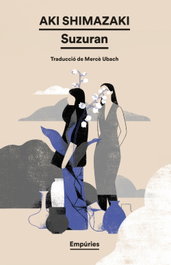 Suzuran, Aki Shimazaki - Empuries