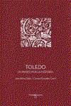 Toledo: un paseo por la historia, Juan Eslava Galán - TINTA BLANCA