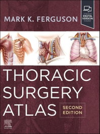 ELSEVIER UK Thoracic surgery atlas, Ferguson - ELSEVIER UK
