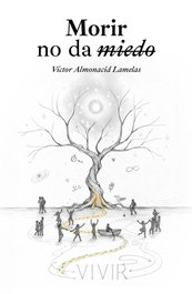Morir no da miedo, Víctor Almonacid Lamelas - NPQ EDITORES