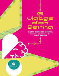 NADAL EDARCA EDITORIAL, Emocions: el viatge d'en Berna - NADAL EDARCA EDITORIAL