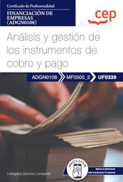 CEP EDITORIAL, ANALISIS Y GESTION DE LOS INSTRUMENTOS DE COBRO Y PAGO - CEP EDITORIAL