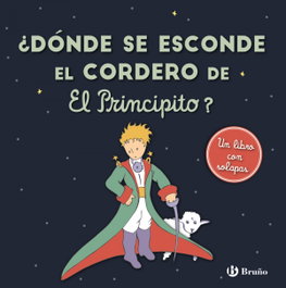 BRUÑO, ¿Dónde se esconde el cordero de El Principito? - Antoine de Saint-Exupéry