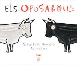 Els oposabous, Sebastián G. Schnetzer - LIBROS DEL ZORRO ROJO