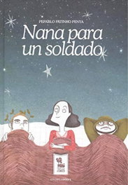 Nana para un soldado, Pepablo Patinho Penya - EMBORA