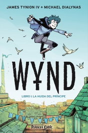 Wynd nº 01, James Tynion IV / Michael Dialynas - PLANETA COMICS