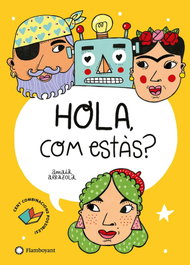 FLAMBOYANT, Hola, com estàs?