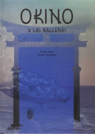 ING EDICIONS, Okino y las ballenas - ING EDICIONS