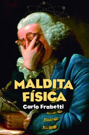 Maldita física, Carlo Frabetti - SM