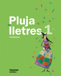 VORAMAR, (VAL).(07).LECTURAS PLUJA DE LLETRES 1ER PRIM. - (VAL).(07).LECTURES 1R.PRIM.PLUJA DE LLETRES