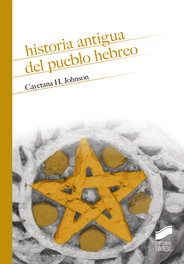 Historia antigua del pueblo hebreo, Cayetana H. Johnson - SINTESIS EDITORIAL