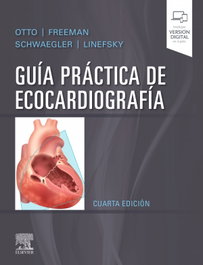 ELSEVIER EDITORIAL Guía práctica de ecocardiografía (4ª ed.) (+ Versión Digital)