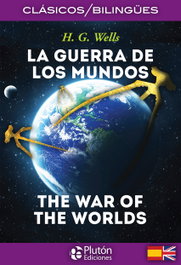 La Guerra de los Mundos/The War of the Worlds, H.G. Wells - Pluton Ediciones
