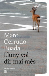 Lluny vol dir mai més, UNIVERS - UNIVERS