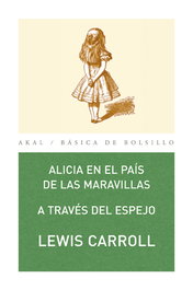AKAL, Alicia en el país de las maravillas - Lewis Carrol
