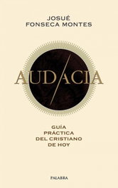 AUDACIA, Josué Fonseca Montes - PALABRA