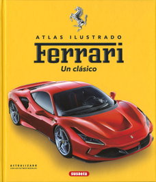 Ferrari. Un Clásico, Brian Laban - Susaeta Ediciones