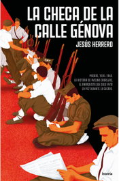 La checa de la calle Génova, Jesús Herrero Cabrejas - ISTORIA