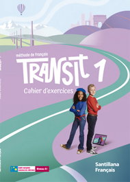 SANTILLANA, TRANSIT 1 PACK CAHIER D'EXERCICES - SANTILLANA