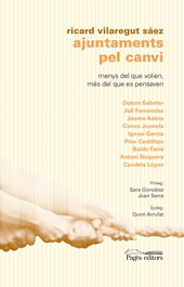 Ajuntaments per canvi, Ricard Vilaregut Saez - PAGES EDITORS