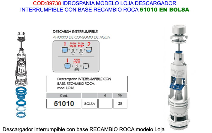Pluvia Válvula de descarga interrumpible con base para roca REF 51012 Pluvia Válvula de descarga interrumpible con base para roca REF 51012