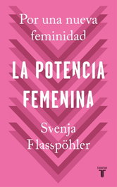 TAURUS, LA POTENCIA FEMENINA, Svenja Flasspohler - TAURUS