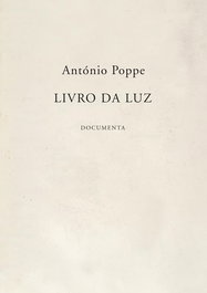 DOCUMENTA Livro da Luz, António Poppe