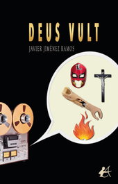Deus vult, Javier Jimenez Ramos - EDITORIAL ADARVE