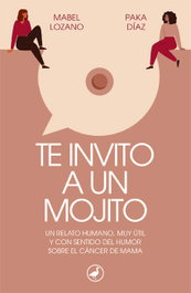 Te invito a un mojito, Mabel Lozano y Paka Díaz - EDITORIAL CATEDRAL