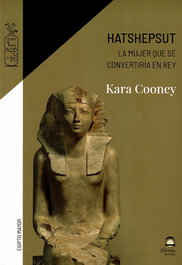 Harshepsut, Kara Cooney - DILEMA