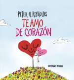 OCEANO TRAVESIA, TE AMO DE CORAZÓN, Peter H. Reynolds