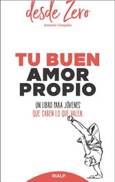 TU BUEN AMOR PROPIO, Antonio Crespillo - RIALP