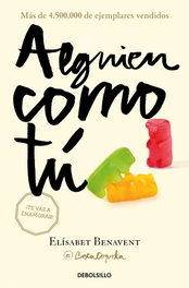 Alguien como tú, Elísabet Benavent - DEBOLSILLO