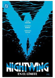 Panini España S.A. DC Premiere Amanecer de DC Nightwing 06 En el límite