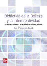 Didáctica de la belleza y la intercreatividad, Javier Gil Quintana - MC GRAW HILL INTERAMERICANA