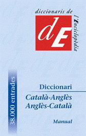 ENCICLOPEDIA CATALANA, Diccionari Català-Anglès / Anglès-Català, manual